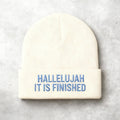 “IT IS FINISHED” - Knit Beanie